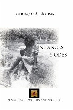 Nuances y Odes (eBook, ePUB) - Lágrima, Lourenço Cái