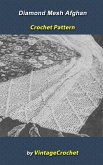 Diamond Mesh Afghan Vintage Crochet Pattern (eBook, ePUB) Diamond Mesh Afghan Vintage Crochet Pattern (eBook, ePUB)