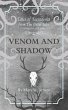 Venom and Shadow (Tales of Tessagonia,... - Bild 1