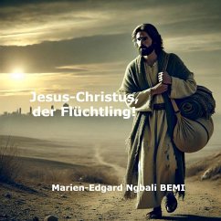 Cover Jesus-Christus, der Flüchtling! (eBook, ePUB)