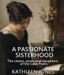 A Passionate Sisterhood (eBook, ePUB) - Bild 1