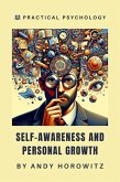 Self-Awareness and Personal Growth (Practical Psychology, #3) (eBook, ePUB)