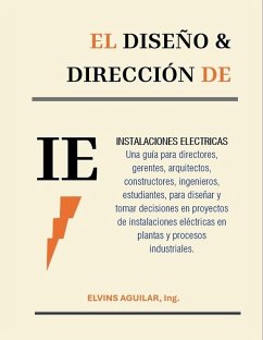 Cover El diseño&dirección de Instalaciones Eléctricas (eBook, ePUB)