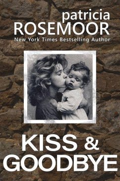 Cover Kiss & Goodbye (eBook, ePUB)