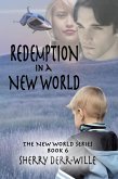 Redemption in a New World (eBook, ePUB) Redemption in a New World (eBook, ePUB)