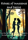 Echoes of Innocence and Desire (eBook, ePUB)
