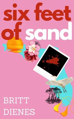 Cover Six Feet of Sand (The Ana Albey Mysteries, #1) (eBook, ePUB)