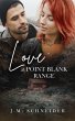 Love at Point Blank Range (eBook, ePUB) - Bild 1