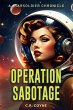 Operation Sabotage (A StarSoldiers... - Bild 1