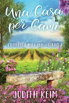 Una casa per Cami (Chandler Hill Inn Series, #2) (eBook, ePUB) - Keim, Judith