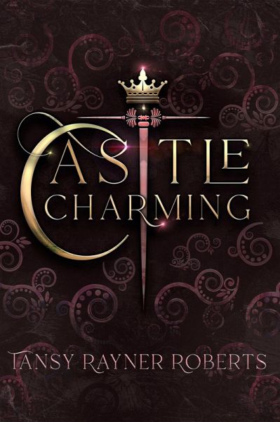 Castle Charming (eBook, ePUB)