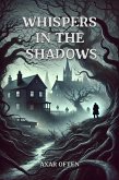 Whispers in the Shadows (100 Series about the Police, #2) (eBook, ePUB)