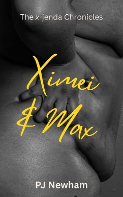 Cover Ximei & Max (The x-jenda Chronicles, #3) (eBook, ePUB)