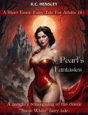 Pearl's Fantasies (Dirty Fairy Tales, #2) (eBook, ePUB)