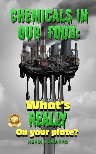 Chemicals in our Food (eBook, ePUB)