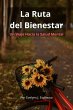 La Ruta del Bienestar (eBook, ePUB) - Bild 1
