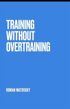 Training without overtraining (eBook, ePUB) - Matovsky, Roman