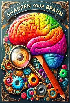 Cover Sharpen Your Brain (eBook, ePUB)