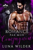 Romancé Par Ma Compagne (Red Ridge Pack, #2) (eBook, ePUB) Romancé Par Ma Compagne (Red Ridge Pack, #2) (eBook, ePUB)