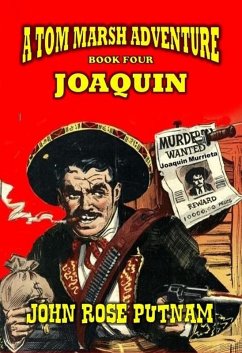 Cover Joaquin (A Tom Marsh Adventure, #4) (eBook, ePUB)