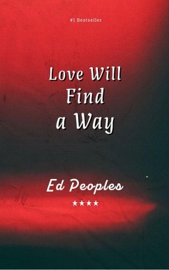 Cover Love Will Find a Way (eBook, ePUB)