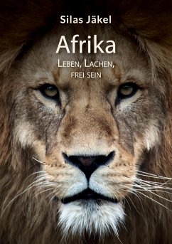 Cover Afrika- Leben, Lachen, Frei sein (eBook, ePUB)