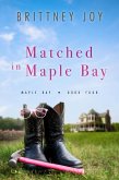 Matched in Maple Bay (eBook, ePUB)