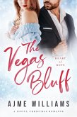 The Vegas Bluff (Heart of Hope, #16) (eBook, ePUB) The Vegas Bluff (Heart of Hope, #16) (eBook, ePUB)