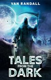 Tales From the Dark (eBook, ePUB)