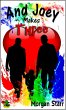 And Joey Makes Three (eBook, ePUB) - Bild 1