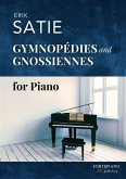 Erik Satie - 3 Gymnopédies & 6 Gnossiennes (Piano Solo) (eBook, ePUB)