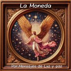 La Moneda (1, #5) (eBook, ePUB)