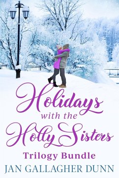 Cover Holidays with the Holly Sisters Trilogy Bundle (eBook, ePUB)