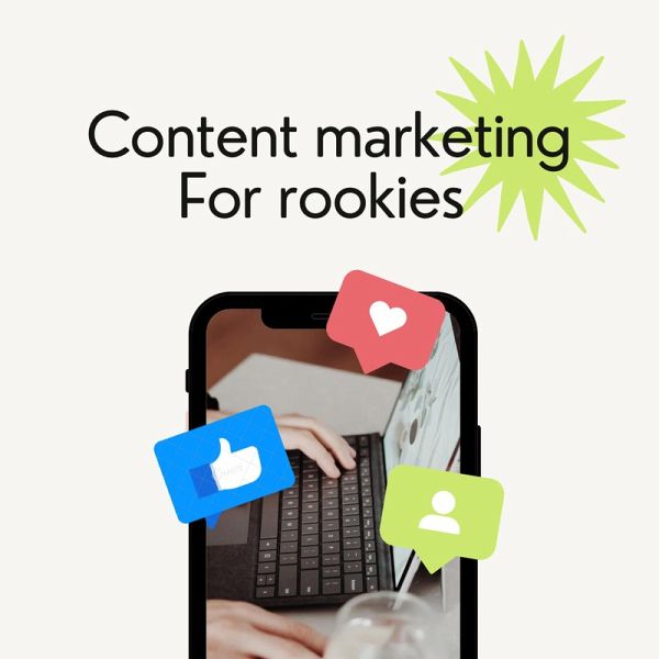 Content marketing for rookies (eBook, ePUB) Content marketing for rookies (eBook, ePUB)