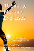 10 Simple Morning Exercises (eBook, ePUB) 10 Simple Morning Exercises (eBook, ePUB)