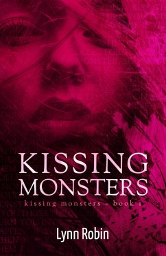 Kissing Monsters (Kissing Monsters 1) (eBook, ePUB) - Robin, Lynn