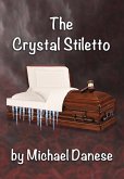 The Crystal Stiletto (eBook, ePUB)