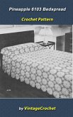 Pineapple Bedspread No. 6103 Vintage Crochet Pattern (eBook, ePUB)