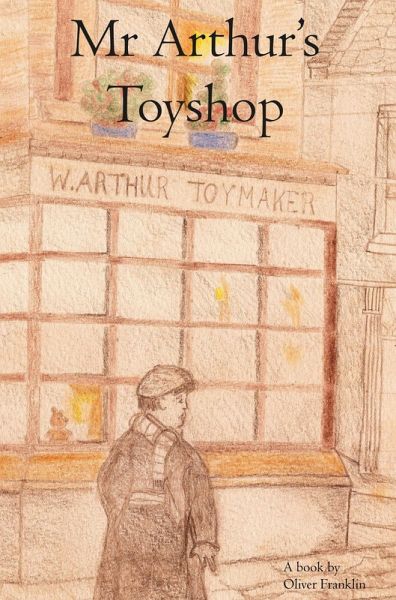 Mr Arthur's Toyshop (eBook, ePUB)
