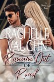 Runnin' Out of Road (A Hitchhiker Road Trip Romance Book) (eBook, ePUB)