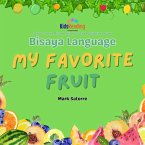 Bisaya Language: My Favorite Fruit (eBook, ePUB)