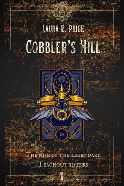 Cover Cobbler's Hill (The Misses Teachout, #1) (eBook, ePUB)