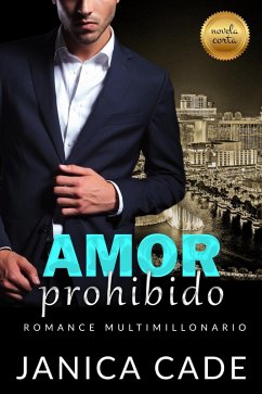 Cover Amor prohibido (Rivales de la familia Wolfe, #3) (eBook, ePUB)
