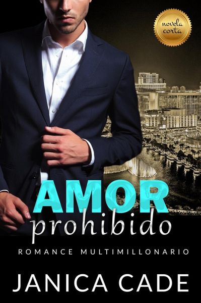 Amor prohibido (Rivales de la familia Wolfe, #3) (eBook, ePUB) Amor prohibido (Rivales de la familia Wolfe, #3) (eBook, ePUB)