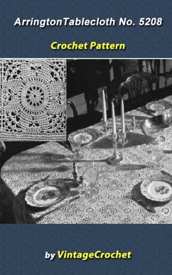 Cover Arrington Tablecloth No 5208 from the Minerva Book of Cottons V52 Vintage Crochet Pattern eBook (eBook, ePUB)