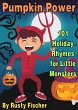 Pumpkin Power: 101 Holiday Rhymes for... - Bild 1