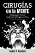 Cirugías en la mente Desbloqueando tu... - Bild 1