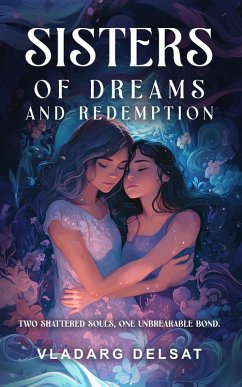 Cover Sisters of Dreams and Redemption (eBook, ePUB)