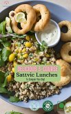 Delicious 3-Course Sattvic Lunches to Power Your Day! (eBook, ePUB)