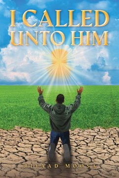 Cover I Called Unto Him (eBook, ePUB)
